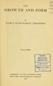 On growth and form : Thompson, D’Arcy Wentworth, 1860-1948 : Free Download, Borrow, and Streaming : Internet Archive